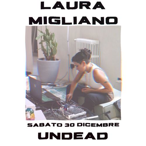 Laura Migliano live @ Undead